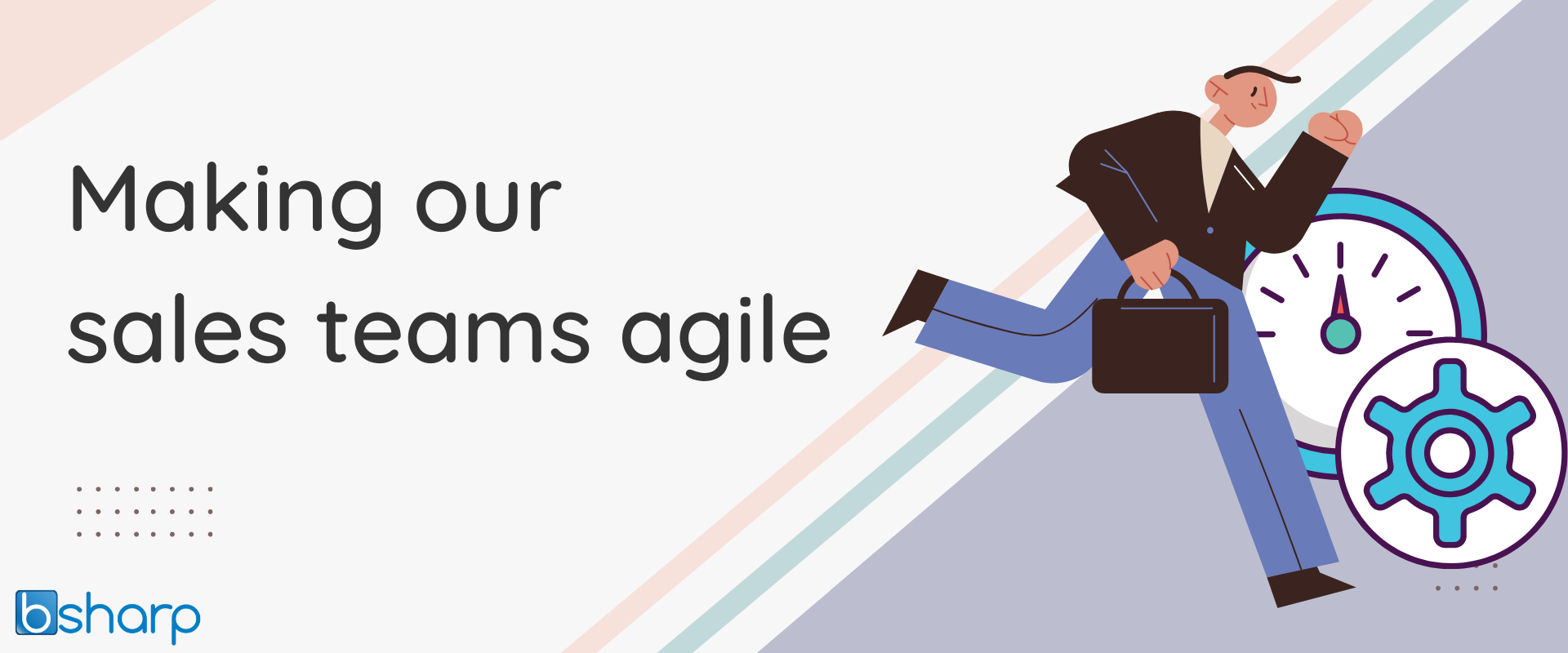 Making our sales teams agile