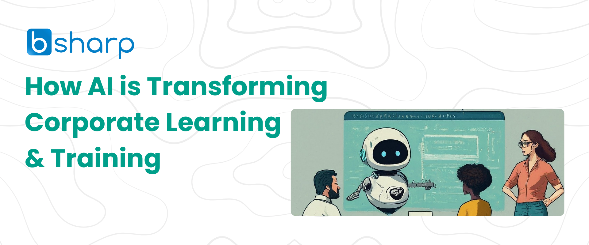 How AI is Transforming Corporate Learning & Training